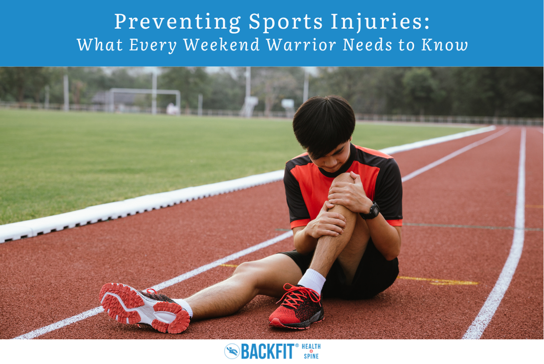Preventing Sports Injuries What Every Weekend Warrior Needs to Know